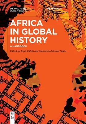 Afrika v globálnych dejinách: Príručka - Africa in Global History: A Handbook