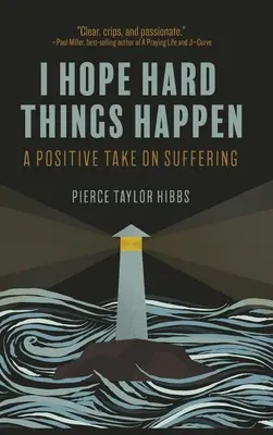 Nájsť nádej v ťažkých veciach - Finding Hope in Hard Things