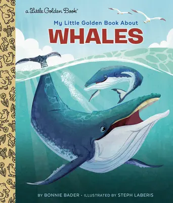 Moja malá zlatá kniha o veľrybách - My Little Golden Book about Whales