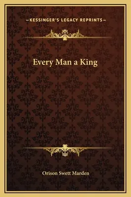 Každý človek je kráľ - Every Man a King