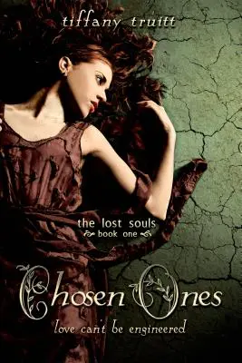 Vyvolení (Stratené duše, kniha prvá) - Chosen Ones (Lost Souls, Book One)