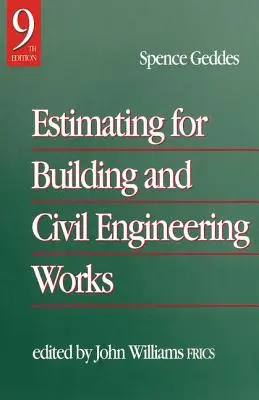 Odhadovanie stavebných a inžinierskych prác - Estimating for Building & Civil Engineering Work
