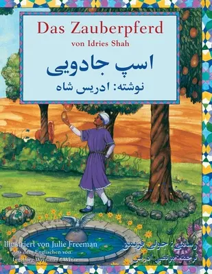 Čarovný kôň: dvojjazyčné nemecko-darijské vydanie - Das Zauberpferd: Zweisprachige Ausgabe Deutsch-Dari