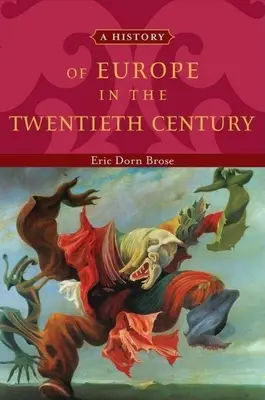 Dejiny Európy v dvadsiatom storočí - History of Europe in the Twentieth Century