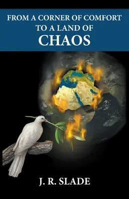 Z kúta pohodlia do krajiny chaosu - From a Corner of Comfort To a Land of Chaos