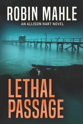 Smrteľná pasáž - Lethal Passage