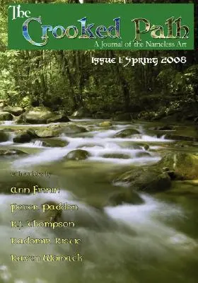 The Crooked Path Journal Číslo 1 - The Crooked Path Journal Issue 1