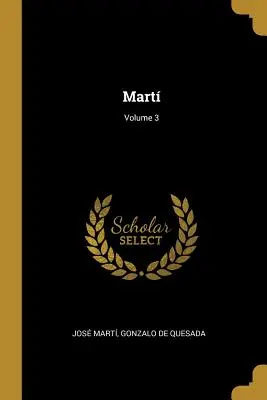 Mart; zväzok 3 - Mart; Volume 3