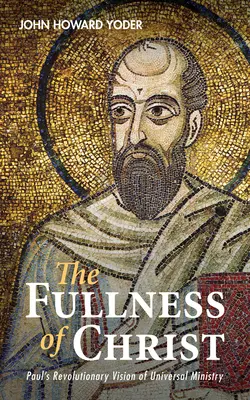 Plnosť Krista - The Fullness of Christ