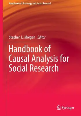 Príručka kauzálnej analýzy pre sociálny výskum - Handbook of Causal Analysis for Social Research