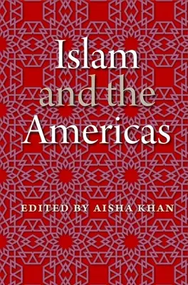 Islam a Amerika - Islam and the Americas