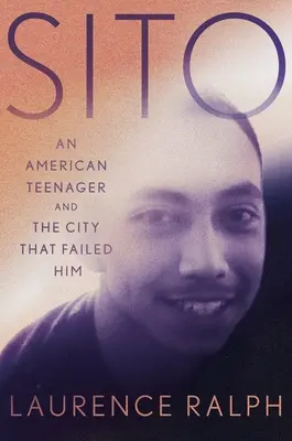 Sito: Americký tínedžer a mesto, ktoré ho zradilo - Sito: An American Teenager and the City That Failed Him