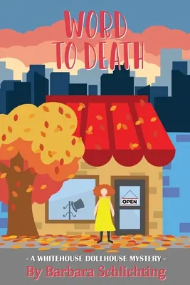 Slovo na smrť: Záhada Bieleho domu pre bábiky - Word to Death: A White House Dollhouse mystery