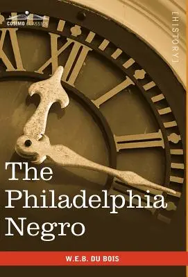 Filadelfský černoch - The Philadelphia Negro