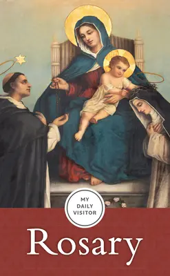 Môj každodenný návštevník: Ruženec - My Daily Visitor: Rosary