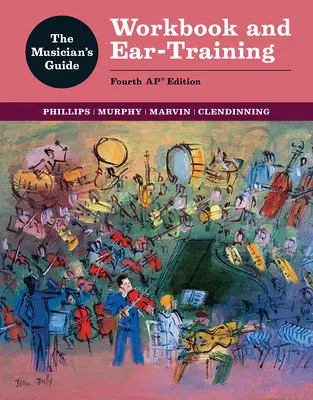 Sprievodca hudobníka: Cvičebnica a nácvik počúvania - The Musician's Guide: Workbook and Ear-Training