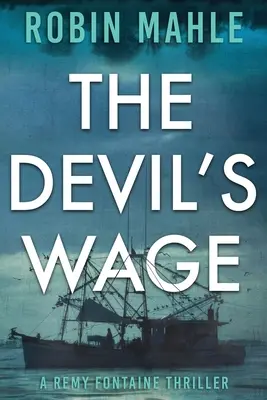 Diablova mzda - The Devil's Wage