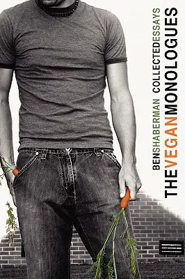 Vegánske monológy - The Vegan Monologues