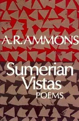 Sumerské výhľady: Básne - Sumerian Vistas: Poems