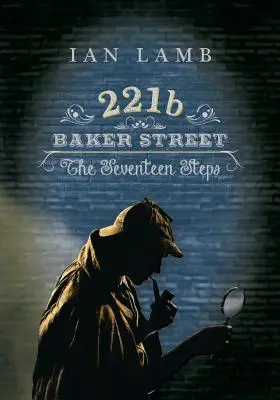 221b Baker Street: Sedemnásť schodov - 221b Baker Street: The Seventeen Steps