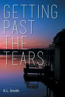 Ako sa dostať cez slzy - Getting Past the Tears