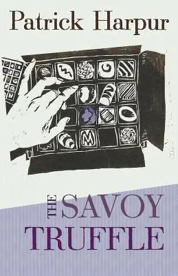 Savojské hľuzovky - The Savoy Truffle