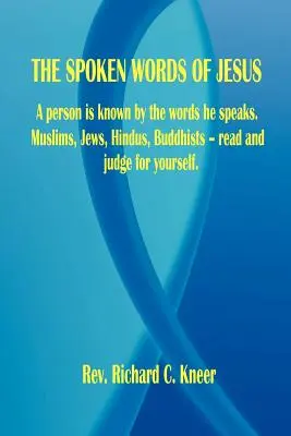 Ježišove hovorené slová - The Spoken Words of Jesus