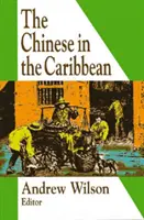 Číňania v Karibiku - The Chinese in the Caribbean
