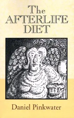 Posmrtná diéta - The Afterlife Diet
