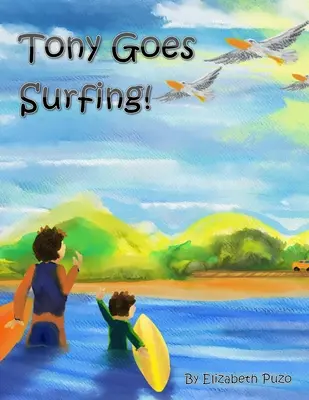 Tony ide surfovať - Tony Goes Surfing