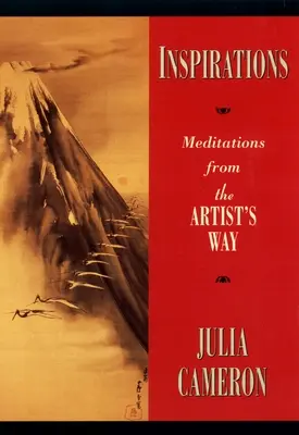 Inšpirácie: Meditácie z cesty umelca - Inspirations: Meditations from the Artist's Way