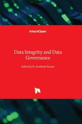 Integrita údajov a správa údajov - Data Integrity and Data Governance