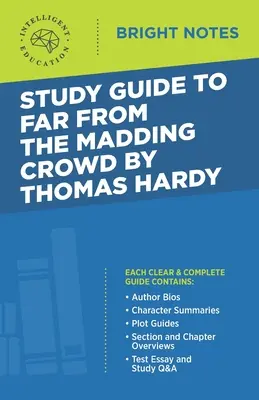 Študijná príručka k dielu Thomasa Hardyho Far from the Madding Crowd - Study Guide to Far from the Madding Crowd by Thomas Hardy