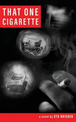 Tá jedna cigareta - That One Cigarette