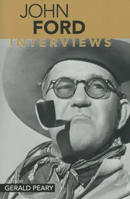 John Ford: rozhovory - John Ford: Interviews