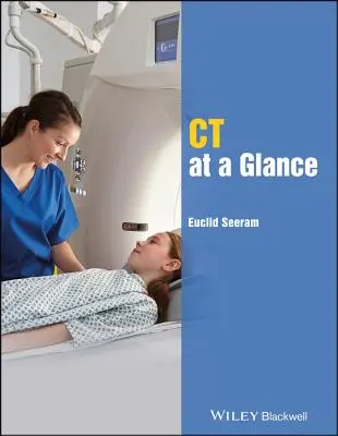 CT v skratke - CT at a Glance