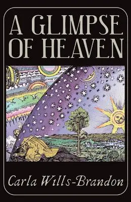 Pohľad do neba: Pozoruhodný svet duchovných transformačných zážitkov - A Glimpse of Heaven: The Remarkable World of Spiritually Transformative Experiences