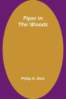 Piper v lese - Piper in the Woods