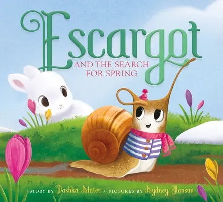 Escargot a hľadanie jari - Escargot and the Search for Spring