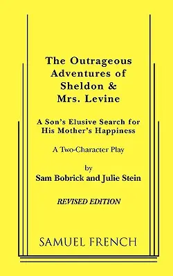 Škandalózne dobrodružstvá Sheldona a pani Levinovej (prepracované) - The Outrageous Adventures of Sheldon & Mrs. Levine (Revised)