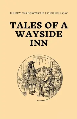 Príbehy z hostinca pri ceste - Tales of a Wayside Inn