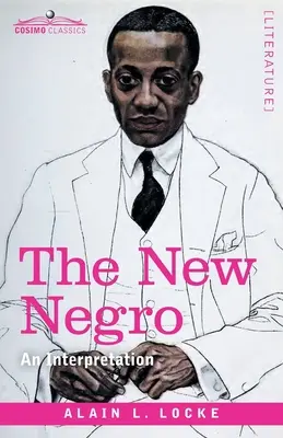 Nový černoch: Interpretácia - The New Negro: An Interpretation