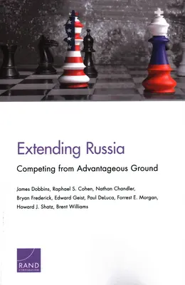 Rozšírenie Ruska: Rusko: konkurencia z výhodnej pozície - Extending Russia: Competing from Advantageous Ground
