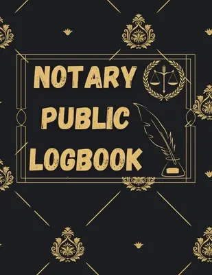 Notársky denník: Notárska kniha na zaznamenávanie notárskych zápisov verejných notárov, zv. 5 - Notary Public Log Book: Notary Book To Log Notorial Record Acts By A Public Notary Vol-5