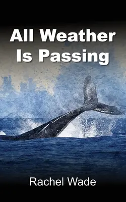 Každé počasie sa pominie - All Weather Is Passing