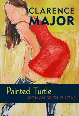 Maľovaná korytnačka: Žena s gitarou - Painted Turtle: Woman with Guitar