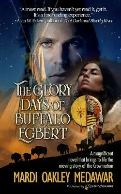 Dni slávy Buffala Egberta - The Glory Days of Buffalo Egbert