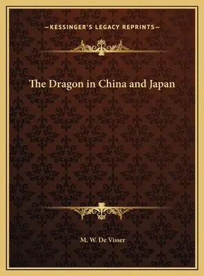 Drak v Číne a Japonsku - The Dragon in China and Japan
