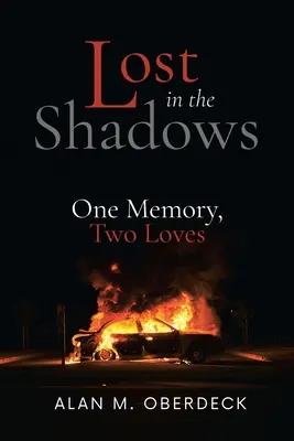 Stratený v tieni: Jedna spomienka, dve lásky - Lost in the Shadows: One Memory, Two Loves