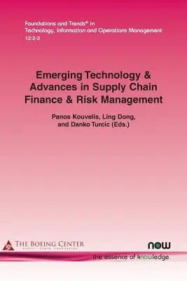 Nové technológie a pokroky v oblasti financovania dodávateľského reťazca a riadenia rizík - Emerging Technology & Advances in Supply Chain Finance & Risk Management